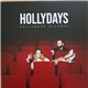 Hollydays - Hollywood Bizarre