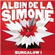 Albin De La Simone - Bungalow !